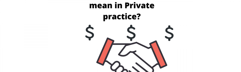 What does Guaranteed Income mean in Private practice(1)